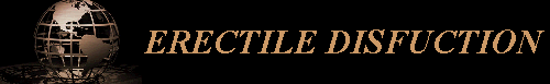 ERECTILE DISFUCTION